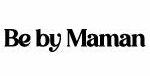 Be by Maman